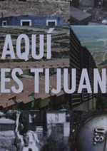 Réné Peralta « Tijuana est un acte illicite d'urbanisme » Réné Peralta « Tijuana est un acte illicite d'urbanisme »