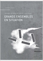 Grands ensembles en situation Grands ensembles en situation