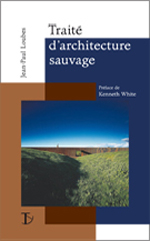 Traité d'Architecture Sauvage Traité d'Architecture Sauvage