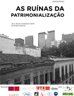 Les ruines de la patrimonialisation #1 : Lieux – Expériences – Situations Les ruines de la patrimonialisation #1 : Lieux – Expériences – Situations