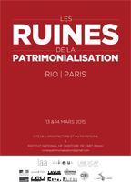Les ruines de la patrimonialisation #2 : Thématiques Transversales Les ruines de la patrimonialisation #2 : Thématiques Transversales