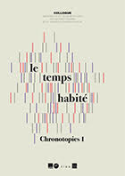Le temps habité Le temps habité