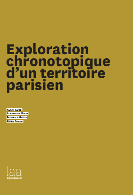 Exploration chronotopique d'un territoire parisien Exploration chronotopique d'un territoire parisien