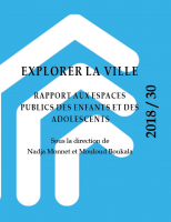 Postures et trajectoires urbaines : la place des enfants dans la ville Postures et trajectoires urbaines : la place des enfants dans la ville