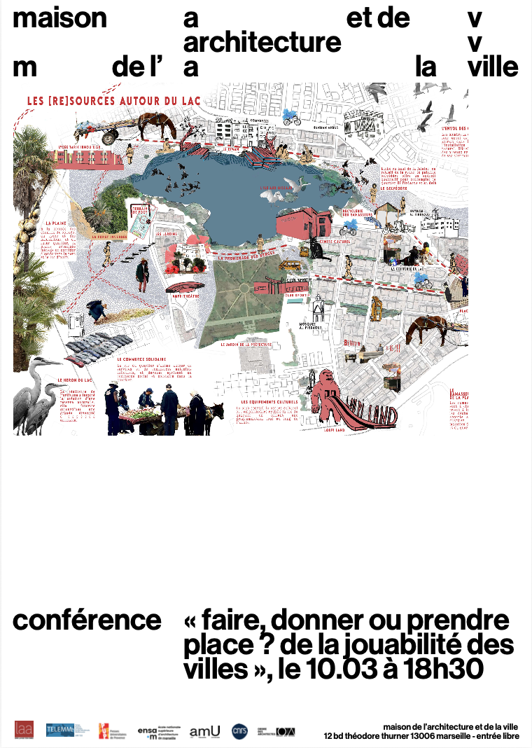 Faire, donner ou prendre place ? De la jouabilité des villes en Europe méridionale et sur le pourtour de la Méditerranée Faire, donner ou prendre place ? De la jouabilité des villes en Europe méridionale et sur le pourtour de la Méditerranée