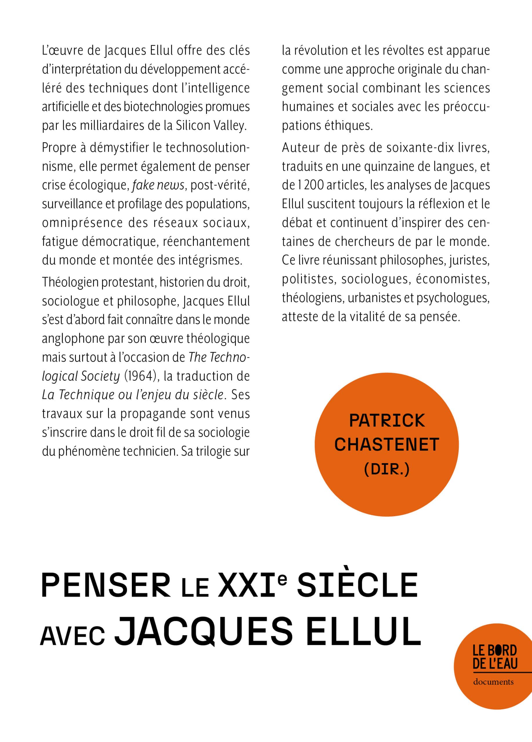 De la ville à la métropolisation. Penser la condition urbaine avec Jacques Ellul De la ville à la métropolisation. Penser la condition urbaine avec Jacques Ellul