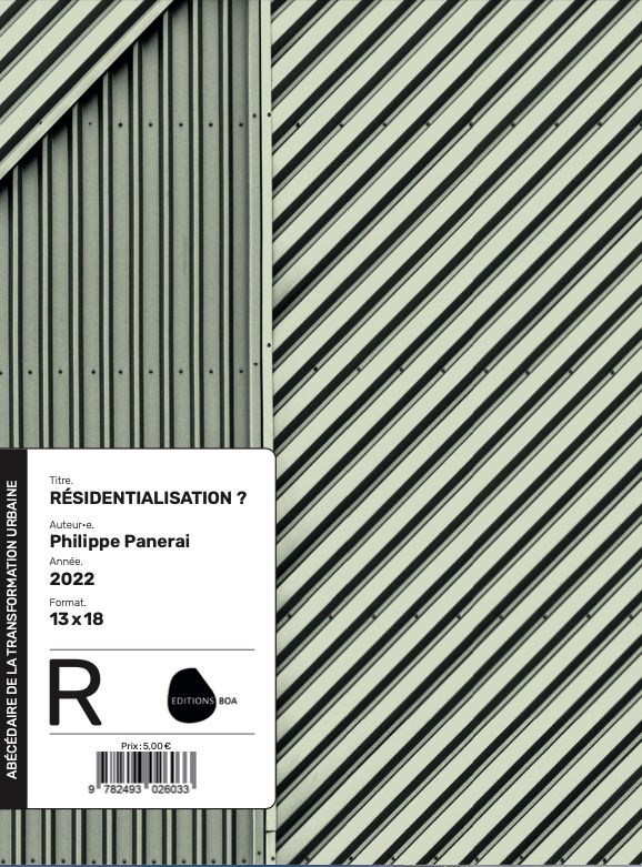 R comme Résidentialisation R comme Résidentialisation