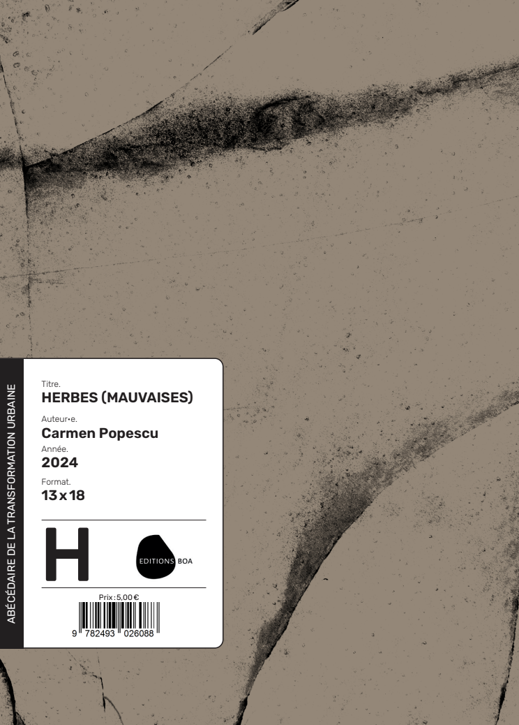 H comme Herbes (mauvaises) H comme Herbes (mauvaises)